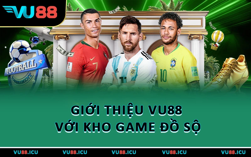Giới thiệu VU88 với kho game đồ sộ